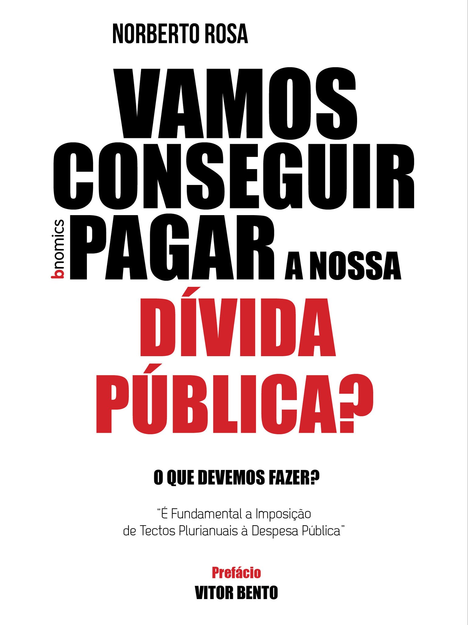 Vamos conseguir pagar a nossa Dívida Pública?