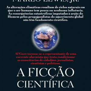 A Ficção científica de Al Gore