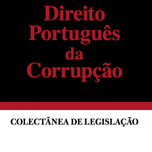 Direito Português da Corrupção