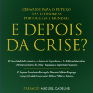 E depois da crise?