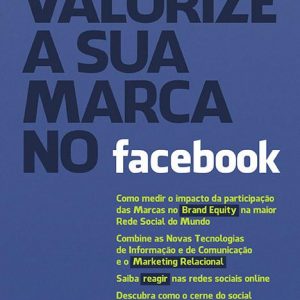 Valorize a sua marca no Facebook