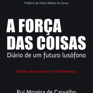 A força das coisas