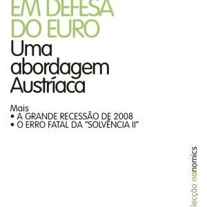 Em Defesa do Euro