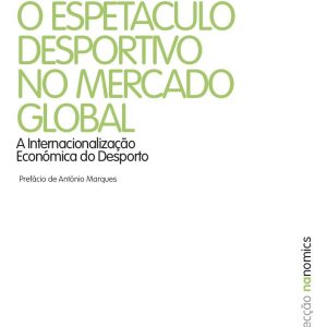 Espectáculo desportivo no mercado global