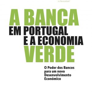 A Banca Portuguesa e a Economia Verde